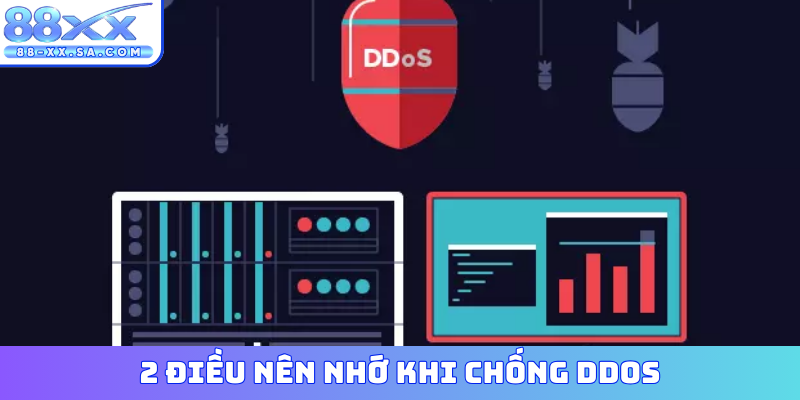 2 điều nên nhớ khi chống DDos