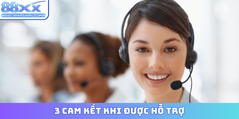 3 cam kết khi được hỗ trợ
