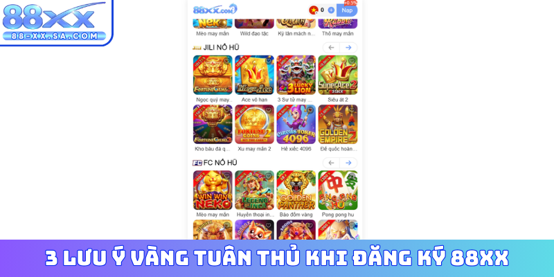 3 lưu ý vàng tuân thủ khi đăng ký 88XX