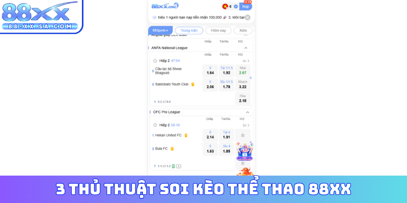 3 thủ thuật soi kèo thể thao 88XX
